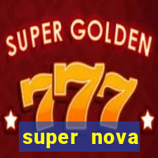 super nova itabirito itabirito portal supernova.com.br